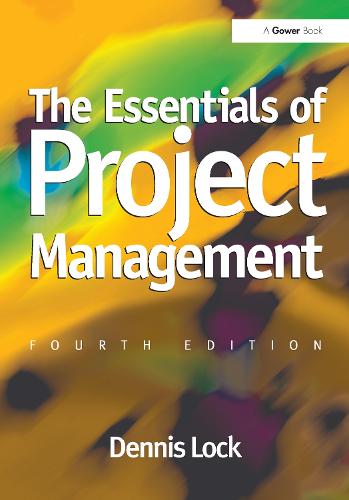 The Essentials of Project Management (The Essentials of Project and Programme Management)