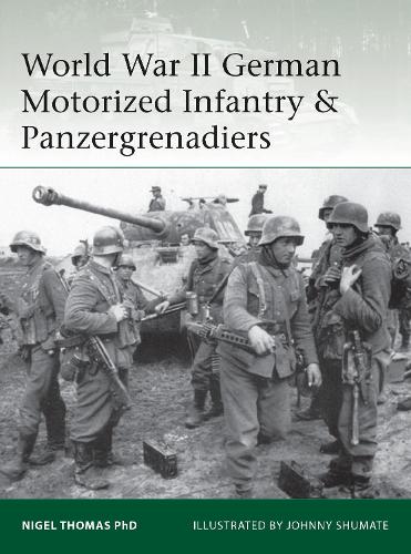 World War II German Motorized Infantry & Panzergrenadiers (Elite)