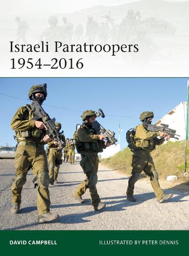 Israeli Paratroopers 1954–2016 (Elite)