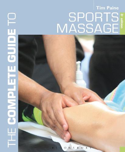 Complete Guide to Sports Massage, The (Complete Guides)