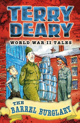 The Barrel Burglary (World War II Tales)
