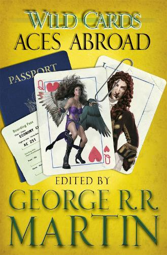 Wild Cards: Aces Abroad (Wild Cards 4)