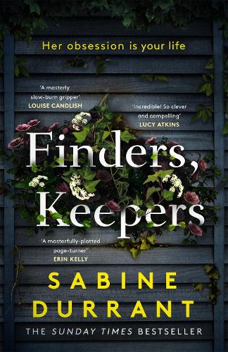 Finders, Keepers: The mesmerising new thriller from the author of LIE WITH ME