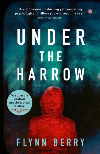 Under the Harrow: The Award-Winning Debut Thriller of the Year