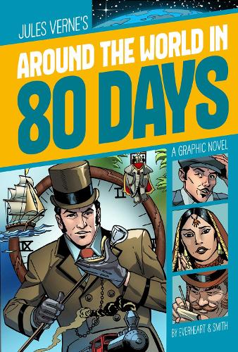 Around the World in 80 Days (Graphic Revolve: Common Core Editions)