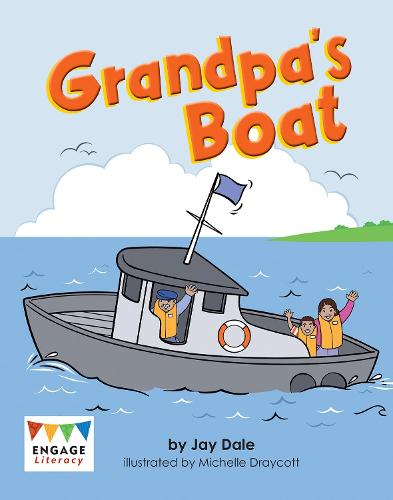 Engage Literacy Blue: Grandpa's Boat