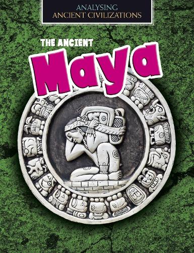 Analysing Ancient Civilizations: The Ancient Maya