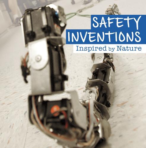 Inspired by Nature: Safety Inventions Inspired by Nature
