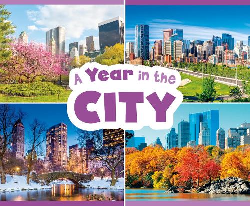 A Year in the City (Season to Season)