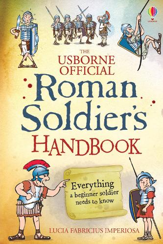 Roman Soldier's Handbook (Handbooks)