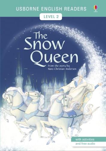 Usborne English Readers: The Snow Queen Level 2