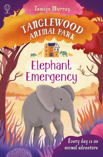 Elephant Emergency (Tanglewood Animal Park)