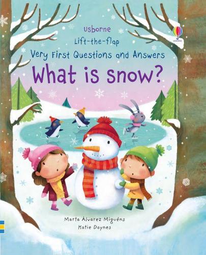 What is Snow? (Very First Lift-the-Flap Questions & Answers)