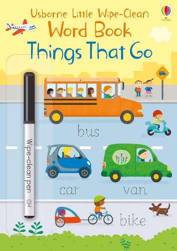 Things That Go (Little Wipe-Clean Word Books)