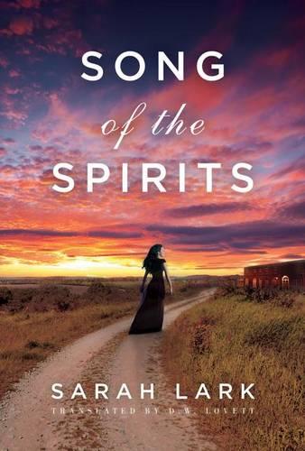 Song of the Spirits (In the Land of the Long White Cloud saga)