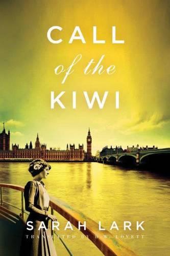 Call of the Kiwi (In the Land of the Long White Cloud saga)