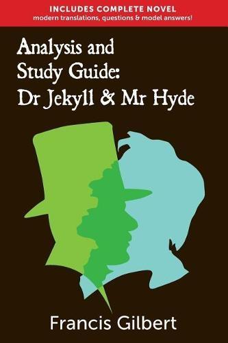 Dr Jekyll and Mr Hyde: The Study Guide Edition: Complete text & integrated study guide: Volume 2 (Creative Study Guide Editions)