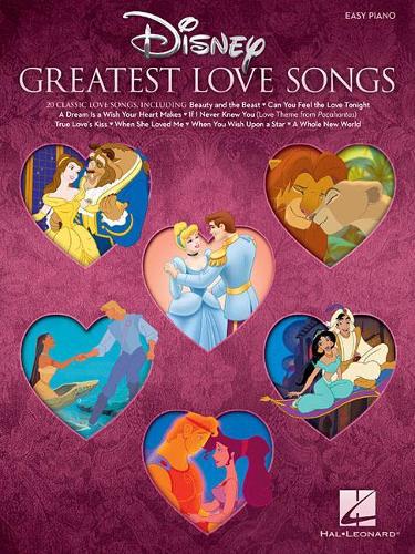 Disney's Greatest Love Songs Easy Piano Book: Easy Piano Songbook