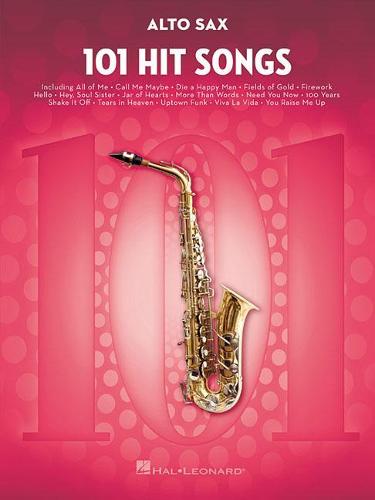 101 Hit Songs For Alto Saxophone (Instrumental Folio)