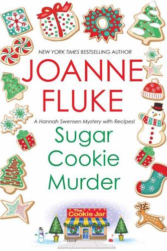 Sugar Cookie Murder: 6 (A Hannah Swensen Mystery)