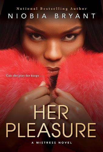 Her Pleasure: 6 (Mistress Series)