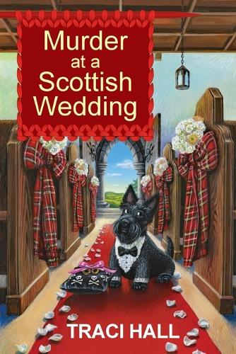 Murder at a Scottish Wedding: 4 (A Scottish Shire Mystery)