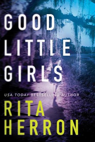 Good Little Girls: 2 (The Keepers, 2)