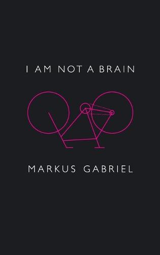 I am Not a Brain: Philosophy of Mind for the 21st Century