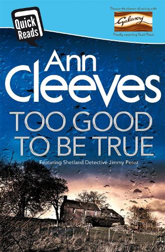 Too Good To Be True (Quick Reads 2016)