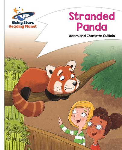 Reading Planet - Stranded Panda - White: Comet Street Kids (Rising Stars Reading Planet)
