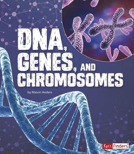 Dna, Genes, and Chromosomes (Genetics)
