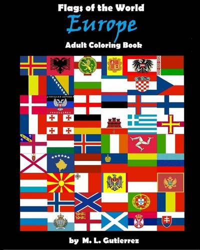 Flags of the World Series (Europe), adult coloring book: Volume 4
