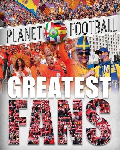 Greatest Fans (Planet Football)