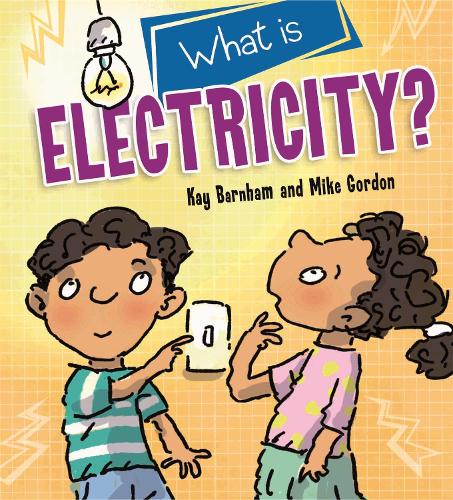 What is Electricity? (Discovering Science)