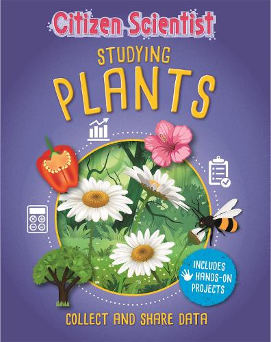 Studying Plants (Citizen Scientist)