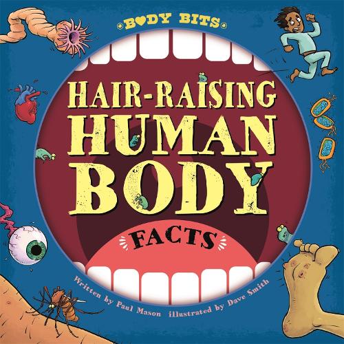 Hair-raising Human Body Facts (Body Bits)