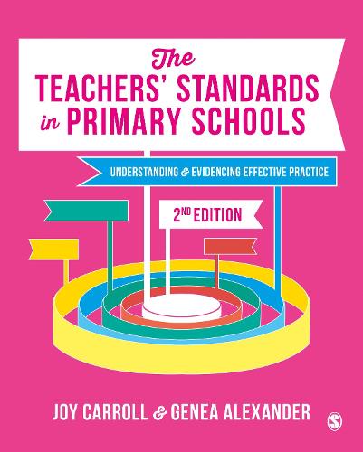 The Teachers� Standards in Primary Schools: Understanding and Evidencing Effective Practice