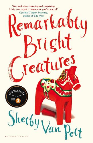Remarkably Bright Creatures: Amazon's #1 Best Book of 2022 So Far