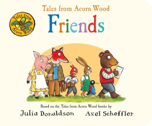 Tales from Acorn Wood: Friends