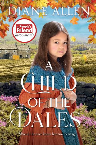 A Child of the Dales (Amazing True Animal Stories)