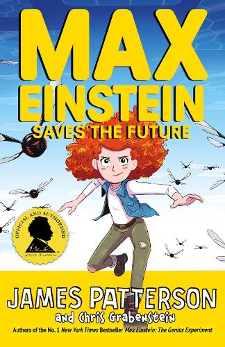 Max Einstein: Saves the Future (Max Einstein Series)