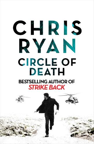 Circle of Death: A Strike Back Novel (5) (Strike Back 5)