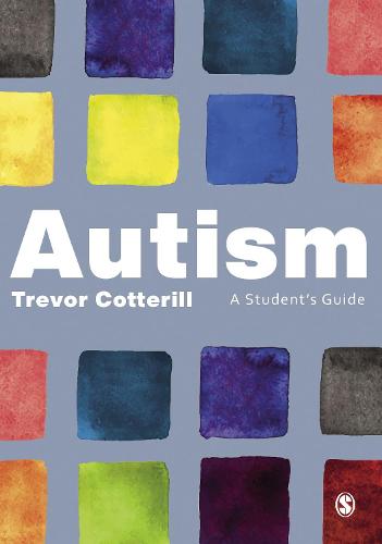 Autism: A Student's Guide