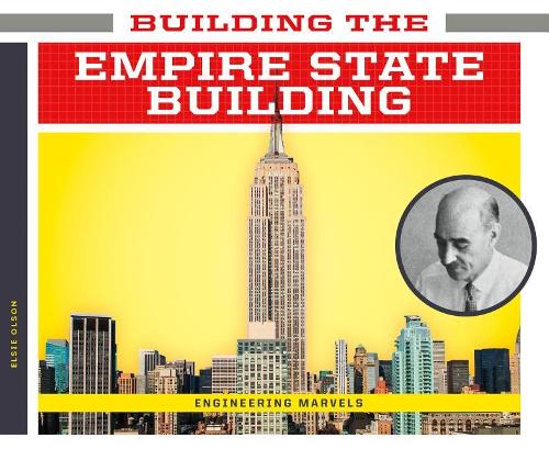 Building the Empire State Building (Engineering Marvels)