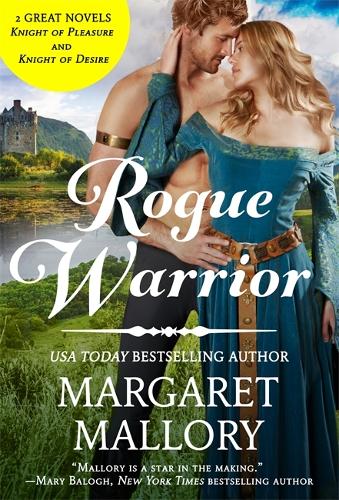 Rogue Warrior: 2-in-1 Edition with Knight of Pleasure and Knight of Desire (All the King's Men)
