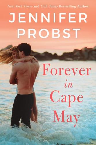 Forever in Cape May: 3 (The Sunshine Sisters, 3)