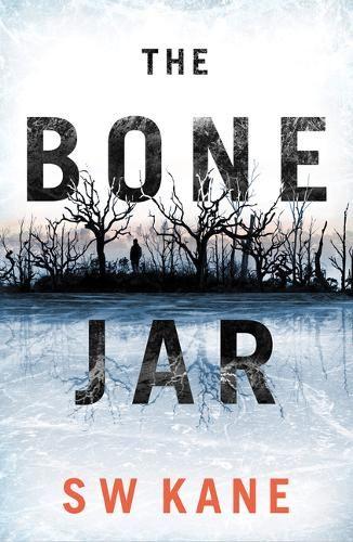 The Bone Jar: 1 (Detective Lew Kirby)