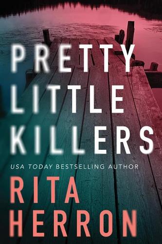 Pretty Little Killers: 1 (The Keepers)