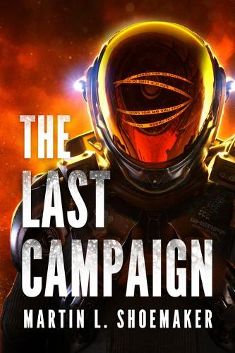 The Last Campaign: 2 (The Near-Earth Mysteries)