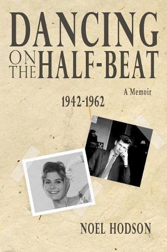 Dancing on the half-beat: 1942 � 1962